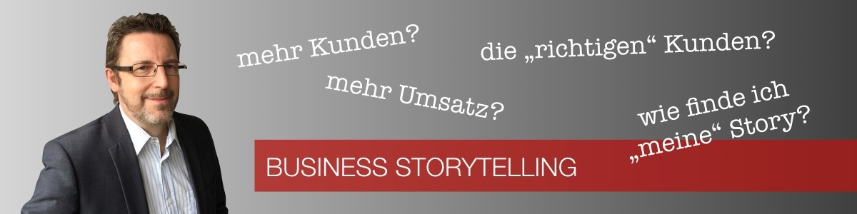 business-storytelling: mehr Kunden und mehr Umsatz